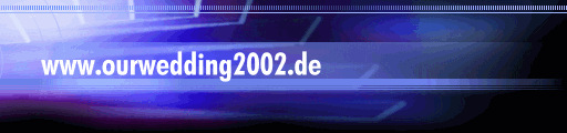 www.ourwedding2002.de